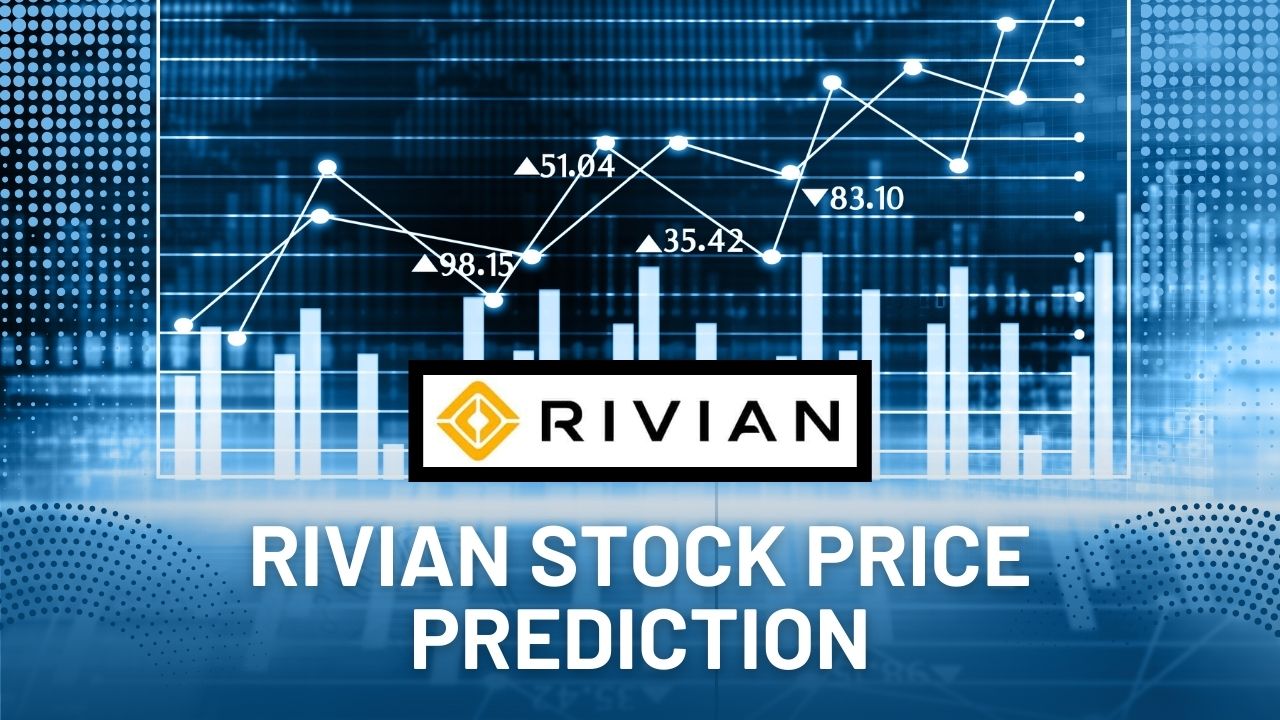 Rivian Stock Price Prediction 2024, 2025, 2030, 2040, and 2050
