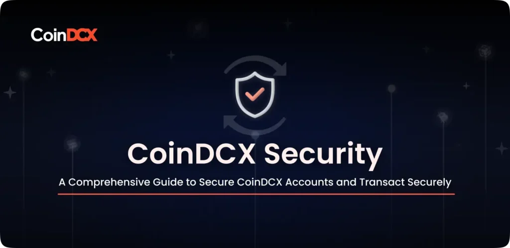 CoinDCX Security Measures